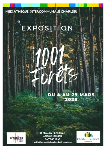 Exposition "1001 forêts" Charlieu